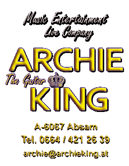 Archie The Guitar King - Ein Sänger,Gitarrist und Songschreiber